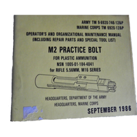 MILITARY BOOK M2 PRACTICE BOLT MANUAL TM 9-6920-746-12&P, TM 6920-12&P