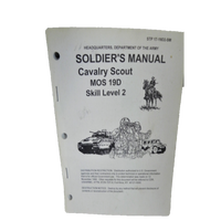 MILITARY BOOK SOLDIER'S MANUAL CALVARY SCOUT STP 17-19D2-SM MOS 19D SKILL LEVEL 2