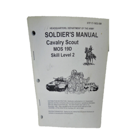 MILITARY BOOK SOLDIER'S MANUAL CALVARY SCOUT STP 17-19D2-SM MOS 19D SKILL LEVEL 2